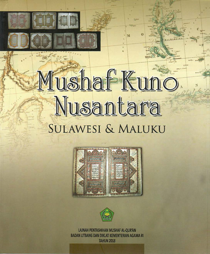 Mushaf Kuno Nusantara: Sulawesi dan Maluku