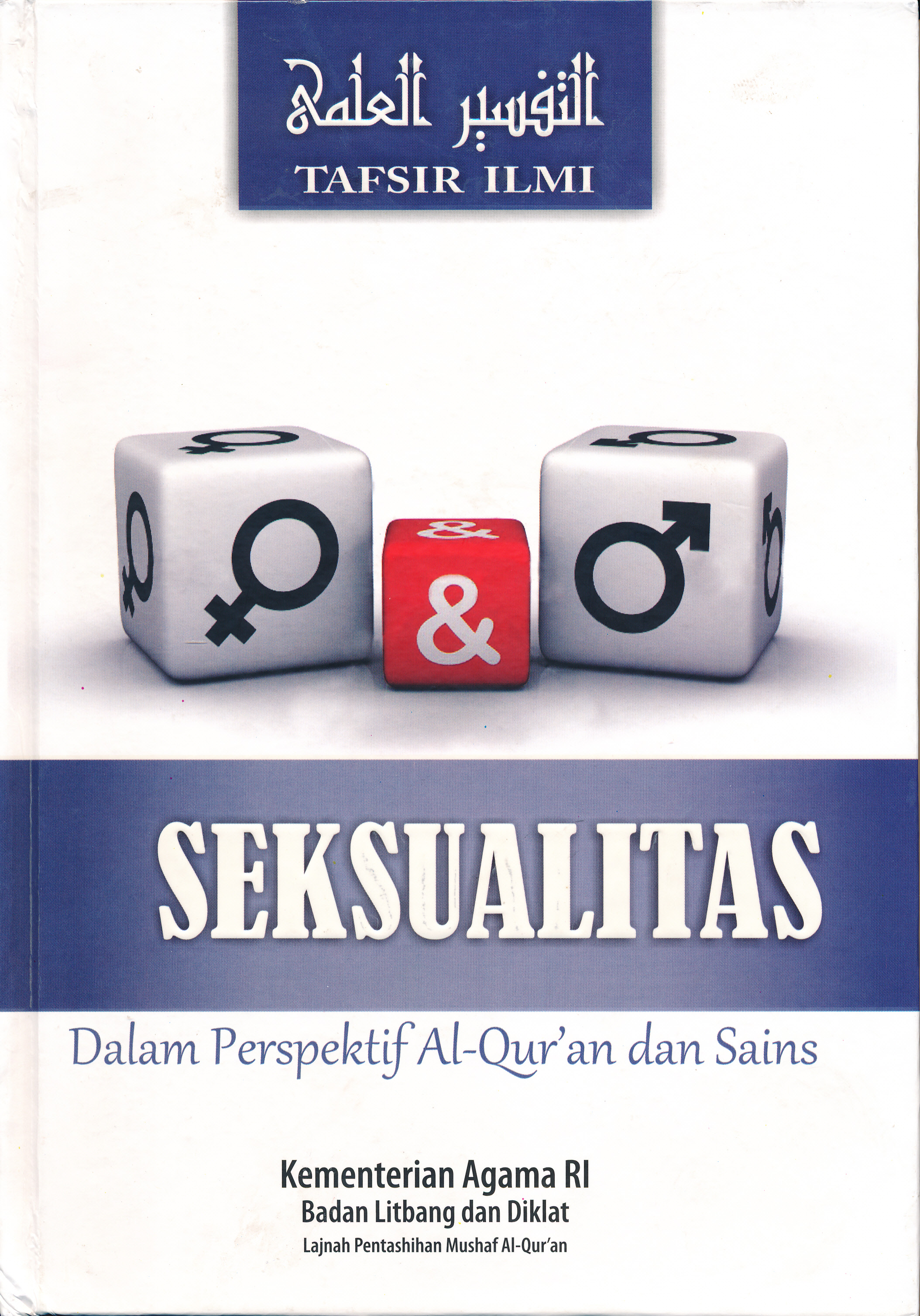 SEKSUALITAS Dalam Perspektif Al-Qur'an dan Sains