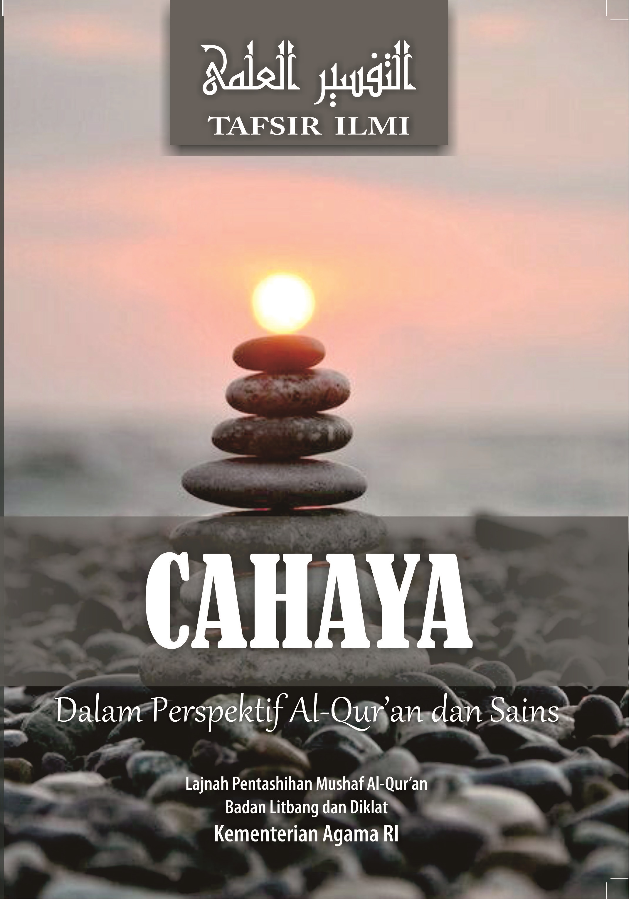 CAHAYA Dalam Perspektif Al-Qur’an dan Sains